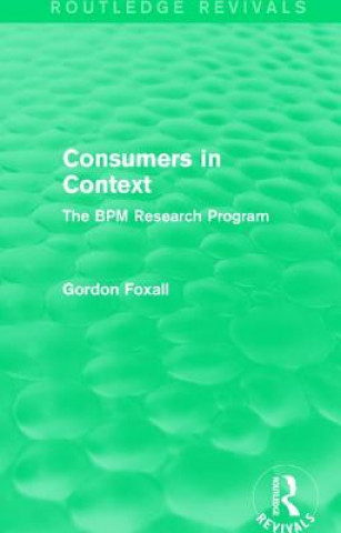 Książka Consumers in Context Gordon Foxall