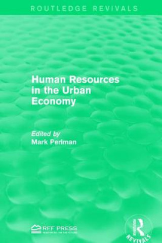 Könyv Human Resources in the Urban Economy 