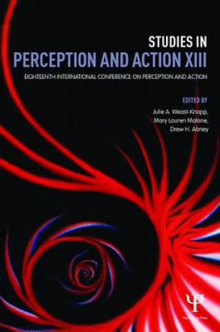 Kniha Studies in Perception and Action XIII Julie A. Weast-Knapp