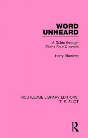 Knjiga Word Unheard Harry Blamires