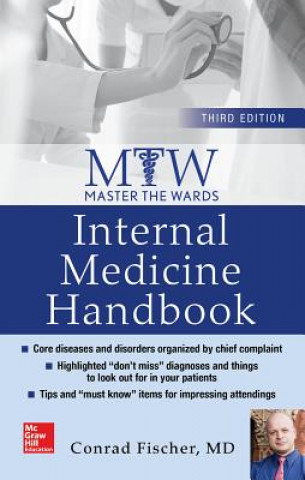 Kniha Master the Wards: Internal Medicine Handbook, Third Edition Fischer