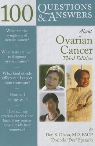 Книга 100 Questions  &  Answers About Ovarian Cancer Don S. Dizon