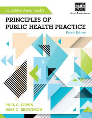 Kniha Scutchfield and Keck's Principles of Public Health Practice Erwin