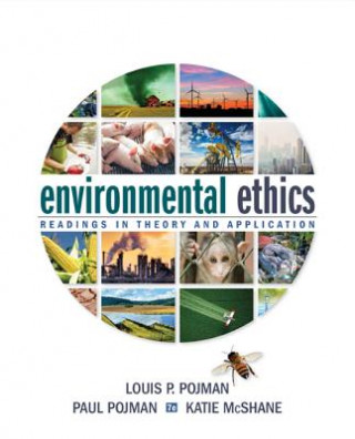 Książka Environmental Ethics Paul Pojman