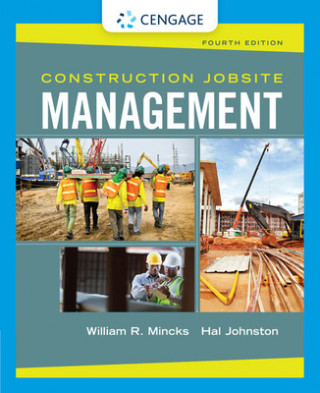 Carte Construction Jobsite Management William R. Mincks