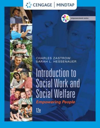 Книга Empowerment Series: Introduction to Social Work and Social Welfare Charles Zastrow