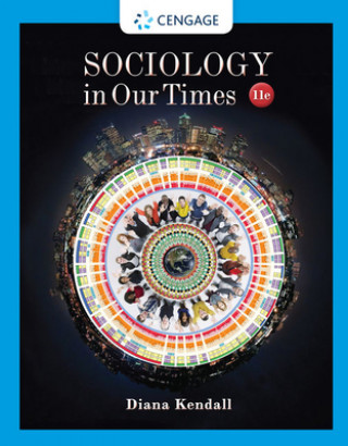 Kniha Sociology in Our Times Diana Kendall