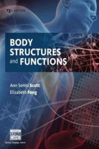 Knjiga Body Structures and Functions Ann Scott