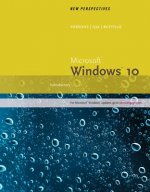 New Perspectives Microsoft (R) Windows 10