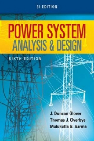 Book Power System Analysis and Design, SI Edition Thomas J. Overbye