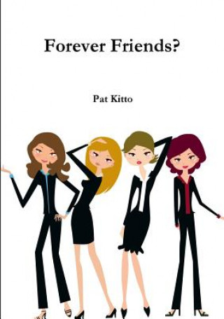 Carte Forever Friends? Pat Kitto