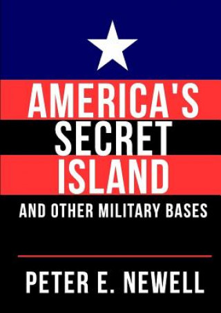 Knjiga America's Secret Island Peter E. Newell