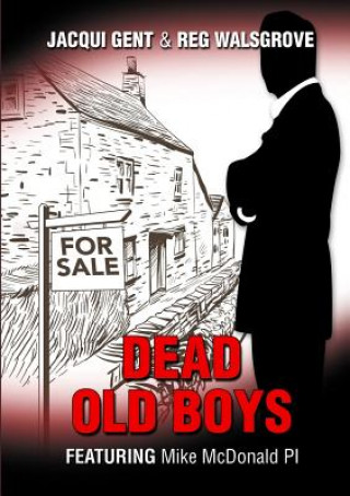 Book Dead Old Boys Jacqui Gent