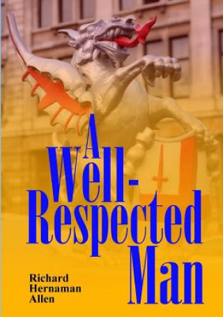 Book Well-Respected Man Richard Hernaman Allen