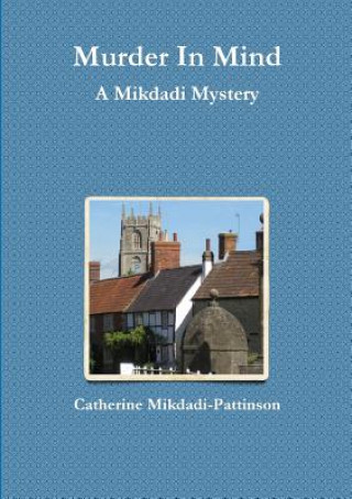 Libro Murder in Mind Catherine Mikdadi-Pattinson