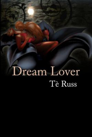 Kniha Dream Lover Te Russ