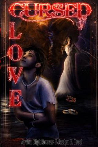 Libro Cursed Love Jaclyn E. Brod