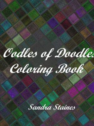 Carte Oodles of Doodles Coloring Book Sandra Staines