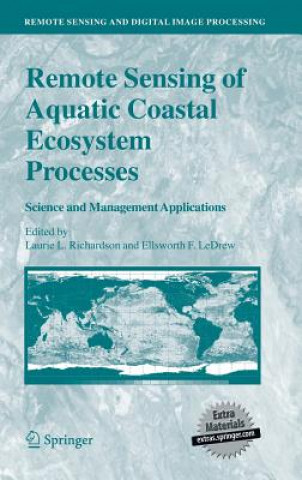 Carte Remote Sensing of Aquatic Coastal Ecosystem Processes Ellsworth F. Ledrew