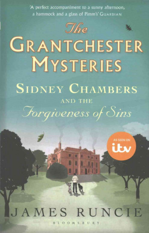 Книга Sidney Chambers and The Forgiveness of Sins James Runcie