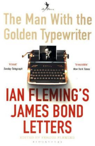 Book Man with the Golden Typewriter Fergus Fleming