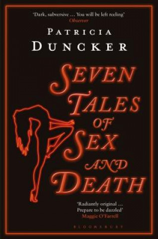 Kniha Seven Tales of Sex and Death Patricia Duncker