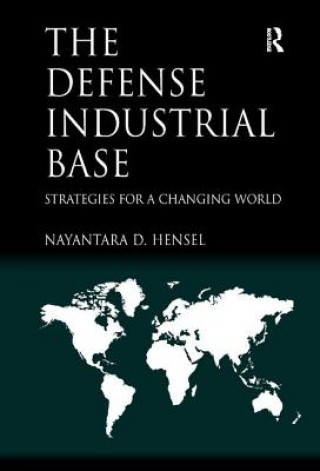 Carte Defense Industrial Base Dr. Nayantara D. Hensel