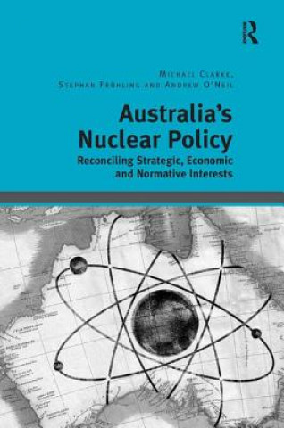 Buch Australia's Nuclear Policy Michael Clarke