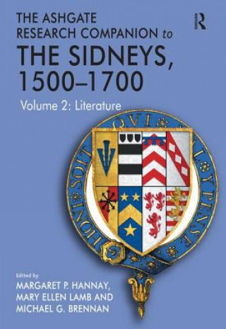 Book Ashgate Research Companion to The Sidneys, 1500-1700 Professor Mary Ellen Lamb