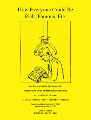 Carte How Everyone Could be Rich, Famous, Etc Lewis S. Mancini