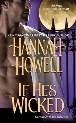Kniha If He's Wicked Hannah Howell