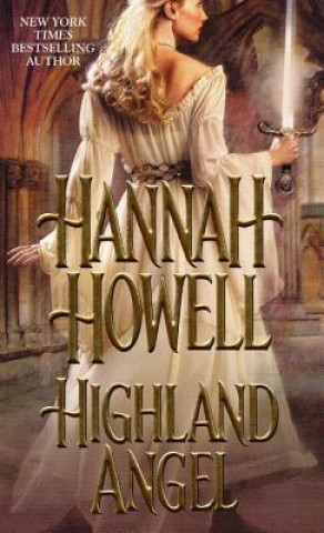 Kniha Highland Angel Hannah Howell
