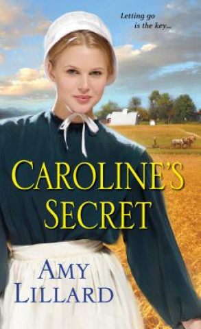 Carte Caroline's Secret Amy Lillard