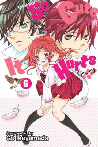 Книга So Cute It Hurts!!, Vol. 6 Go Ikeyamada