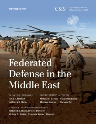 Kniha Federated Defense in the Middle East Jon B. Alterman