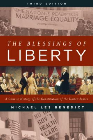 Könyv Blessings of Liberty Michael Les Benedict