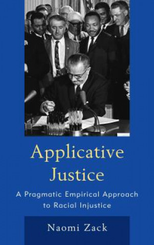 Kniha Applicative Justice Naomi Zack