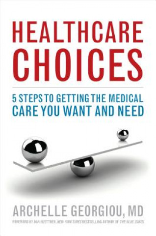 Kniha Healthcare Choices Archelle Georgiou