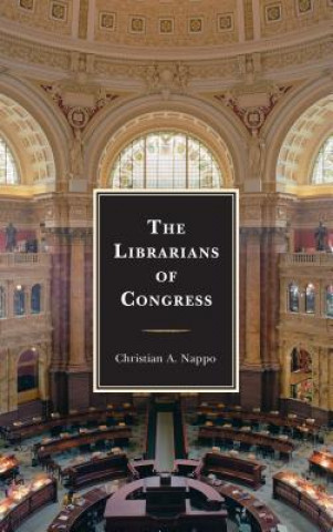 Carte Librarians of Congress Christian A. Nappo