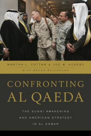 Könyv Confronting al Qaeda Martha L. Cottam