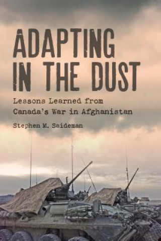 Buch Adapting in the Dust Stephen M. Saideman
