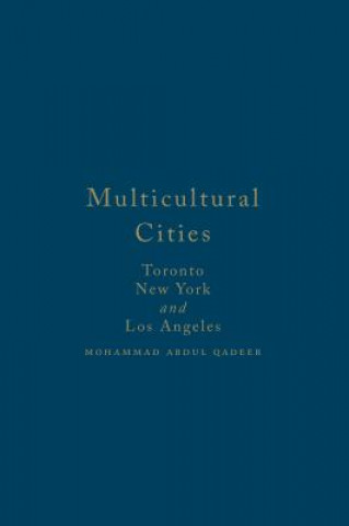 Kniha Multicultural Cities Mohammed Abdul Qadeer