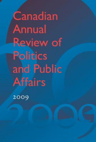 Kniha Canadian Annual Review of Politics and Public Affairs 2009 David Mutimer