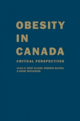 Buch Obesity in Canada Jenny Ellison