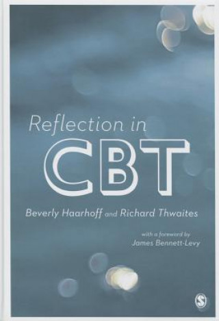 Könyv Reflection in CBT Beverly Haarhoff