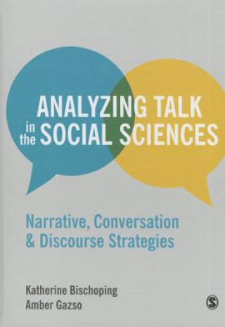 Book Analyzing Talk in the Social Sciences Katherine Bischoping