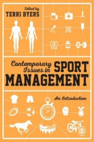 Kniha Contemporary Issues in Sport Management 