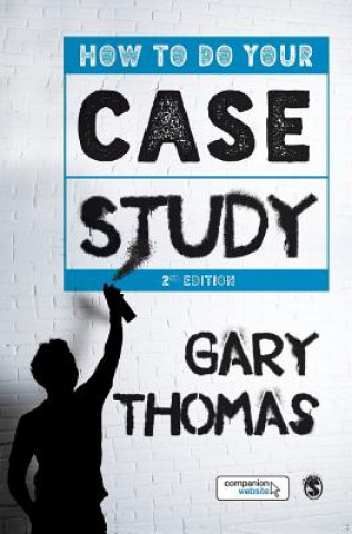 Książka How to Do Your Case Study Dr. Gary Thomas