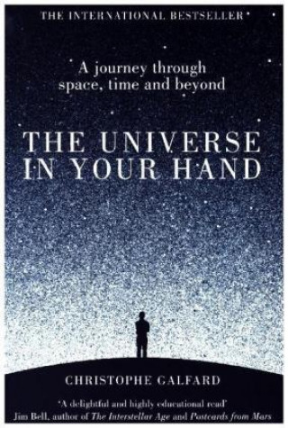Książka Universe in Your Hand Christophe Galfard