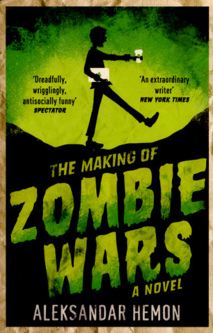 Książka Making of Zombie Wars HEMON  ALEKSANDAR